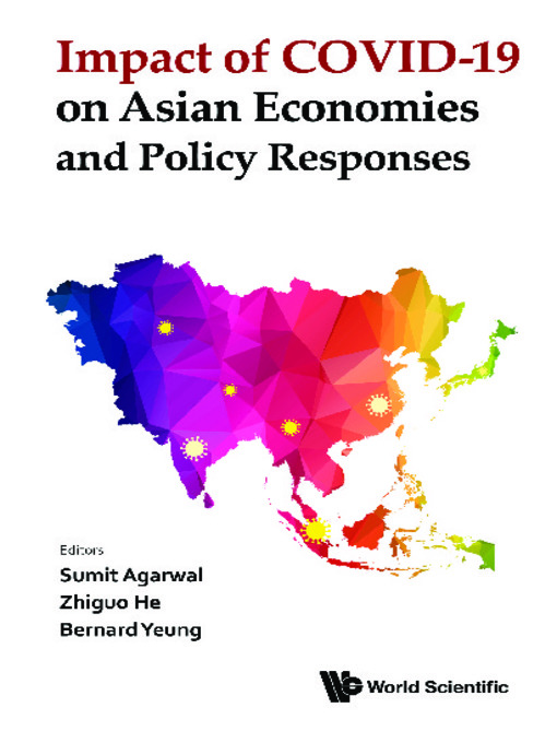 Title details for Impact of Covid-19 On Asian Economies and Policy Responses by Sumit Agarwal - Available